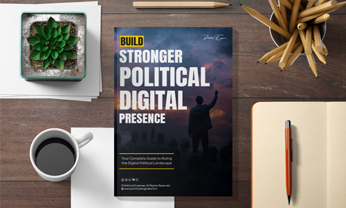 Build Your Strong Political Digital Presence